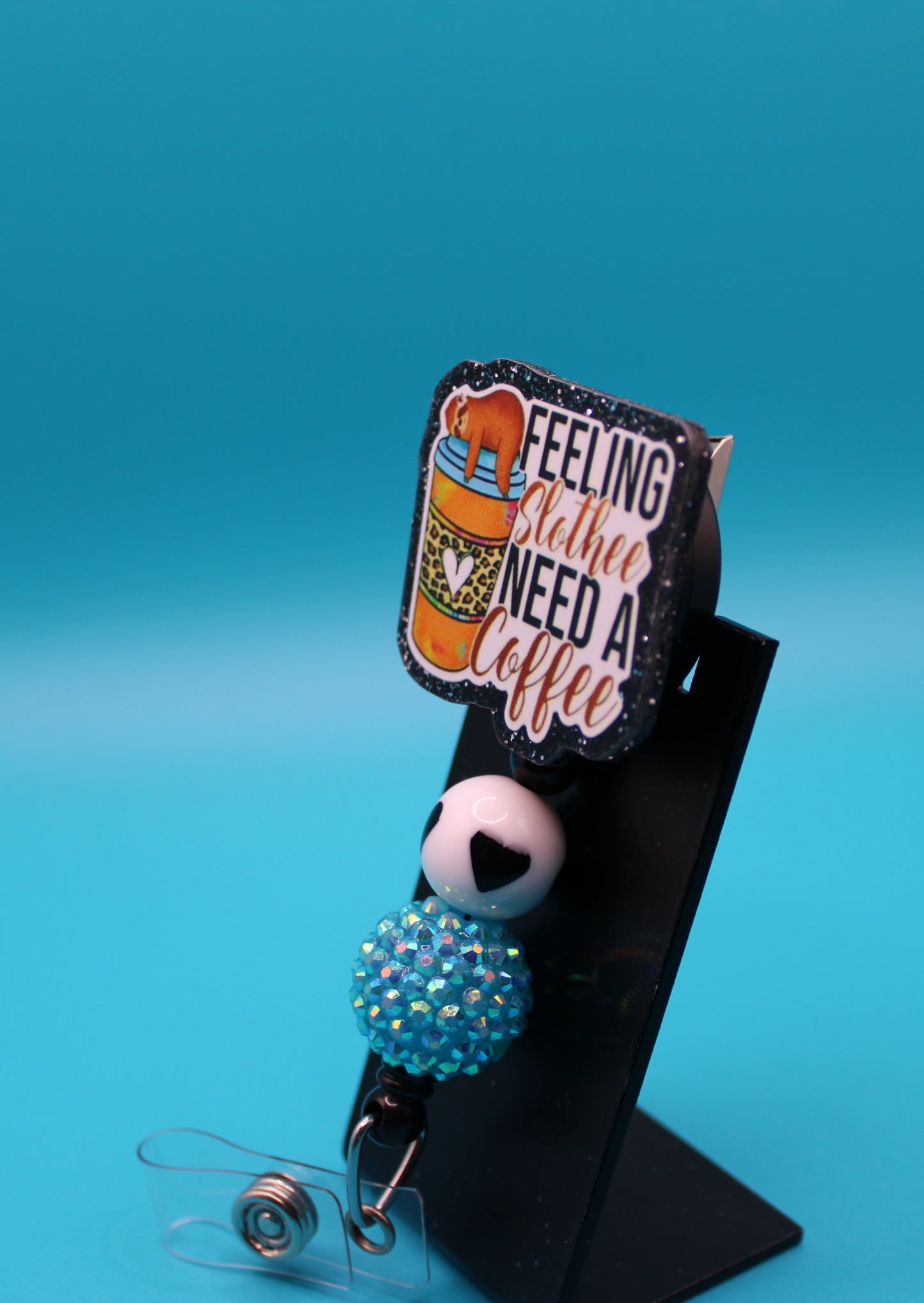 Feeling Slothee, Need a Coffee Badge Reel
