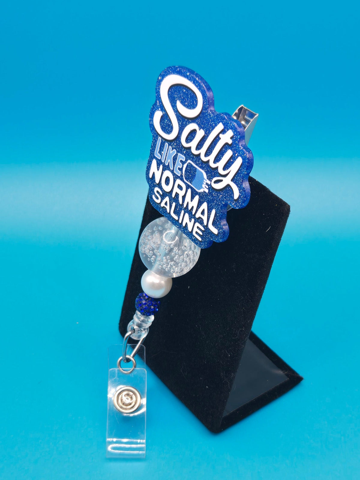Salty, Like Normal Saline Acrylic Badge Reel
