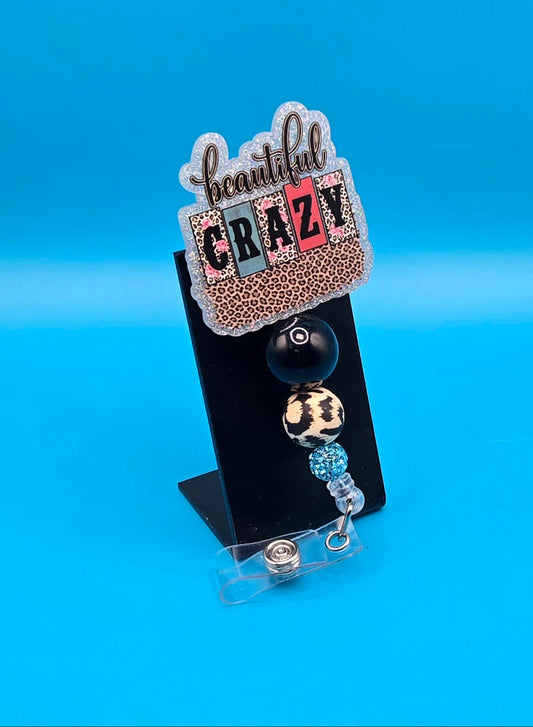 Beautiful Crazy, Acrylic Badge Reel