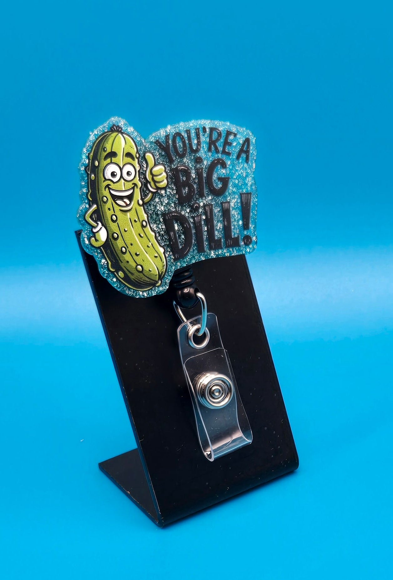 Big Dill Sassy Acrylic Badge Reel
