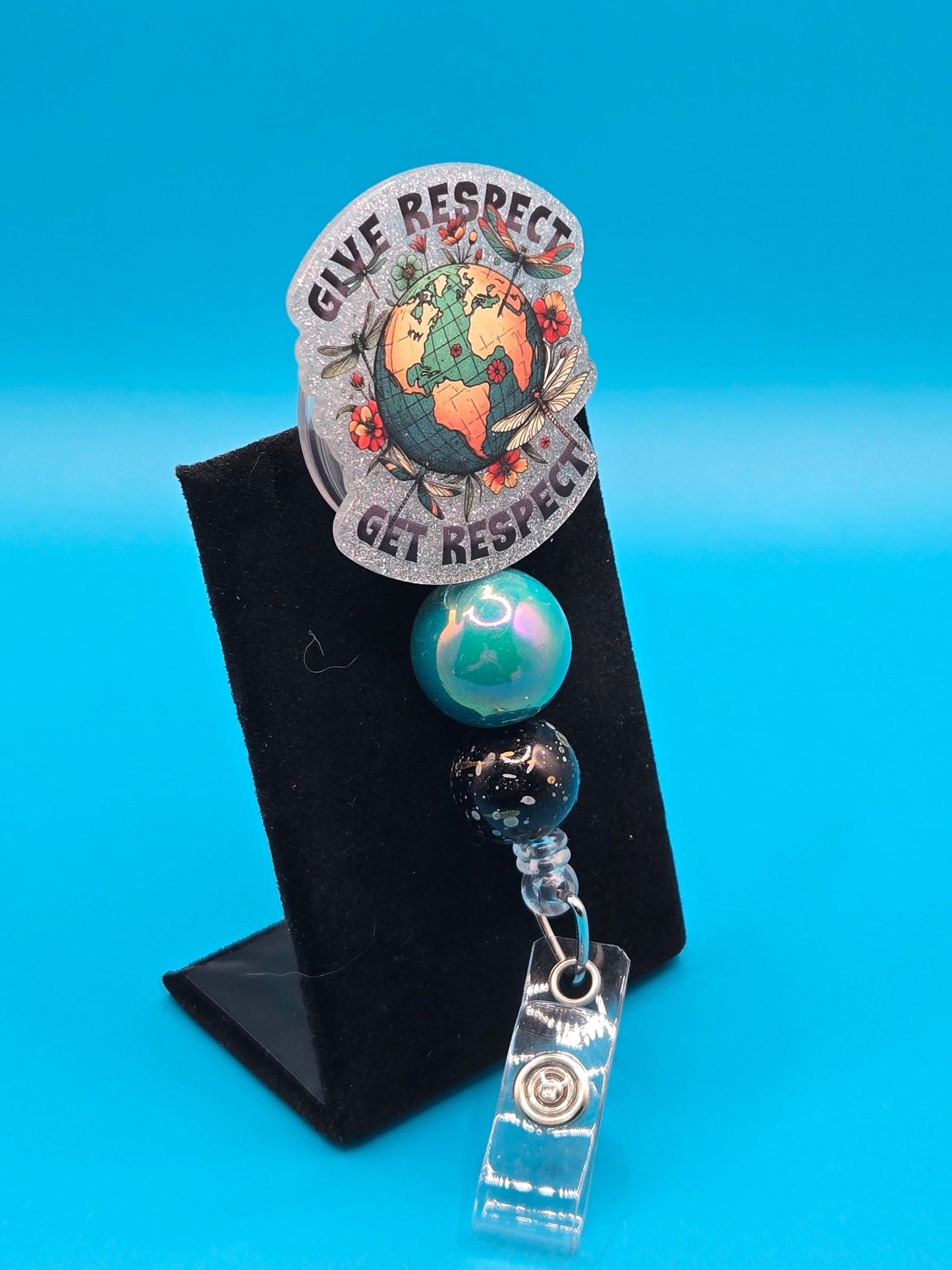 Give Respect, Get Respect Acrylic Badge Reel
