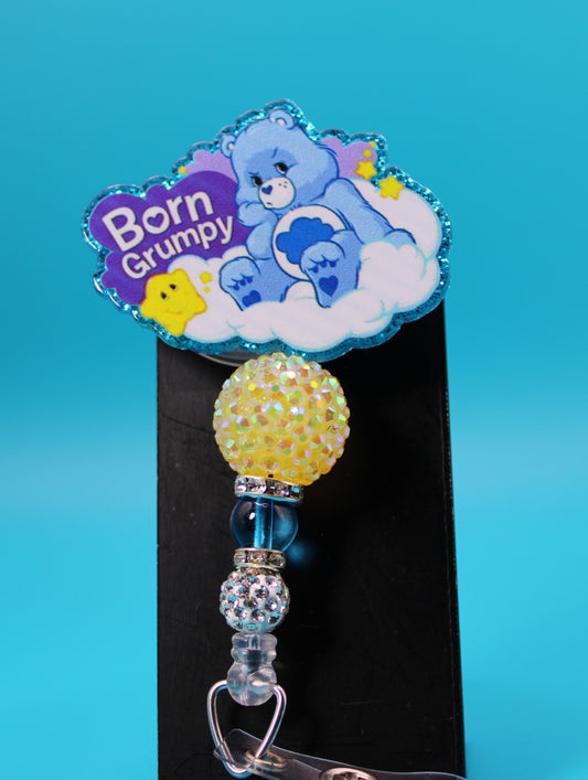 Born Grumpy Acrylic Badge Reels