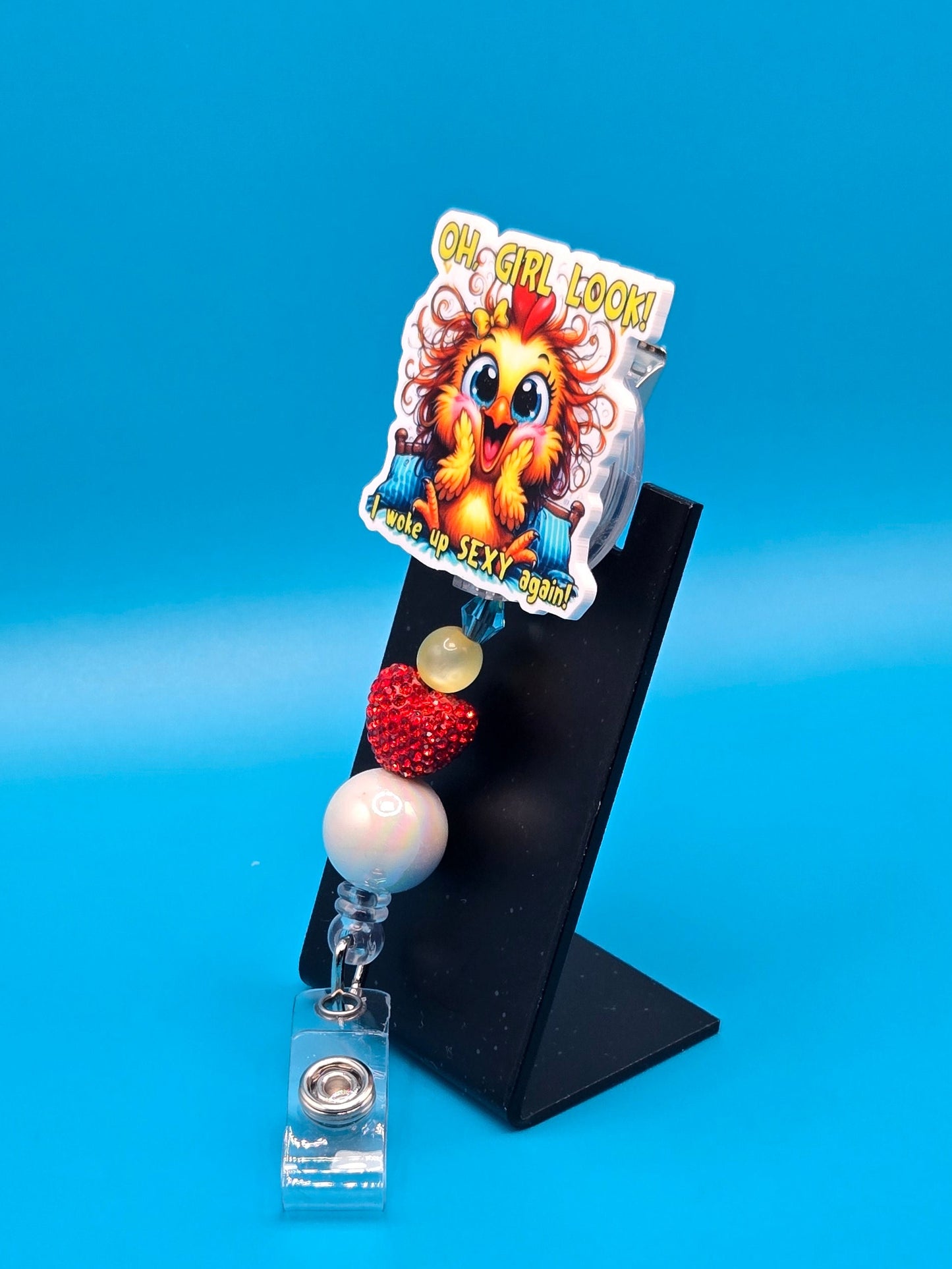 I Woke Up Sexy, Sassy Acrylic Badge Reel
