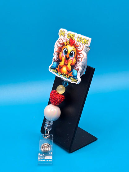 I Woke Up Sexy, Sassy Acrylic Badge Reel