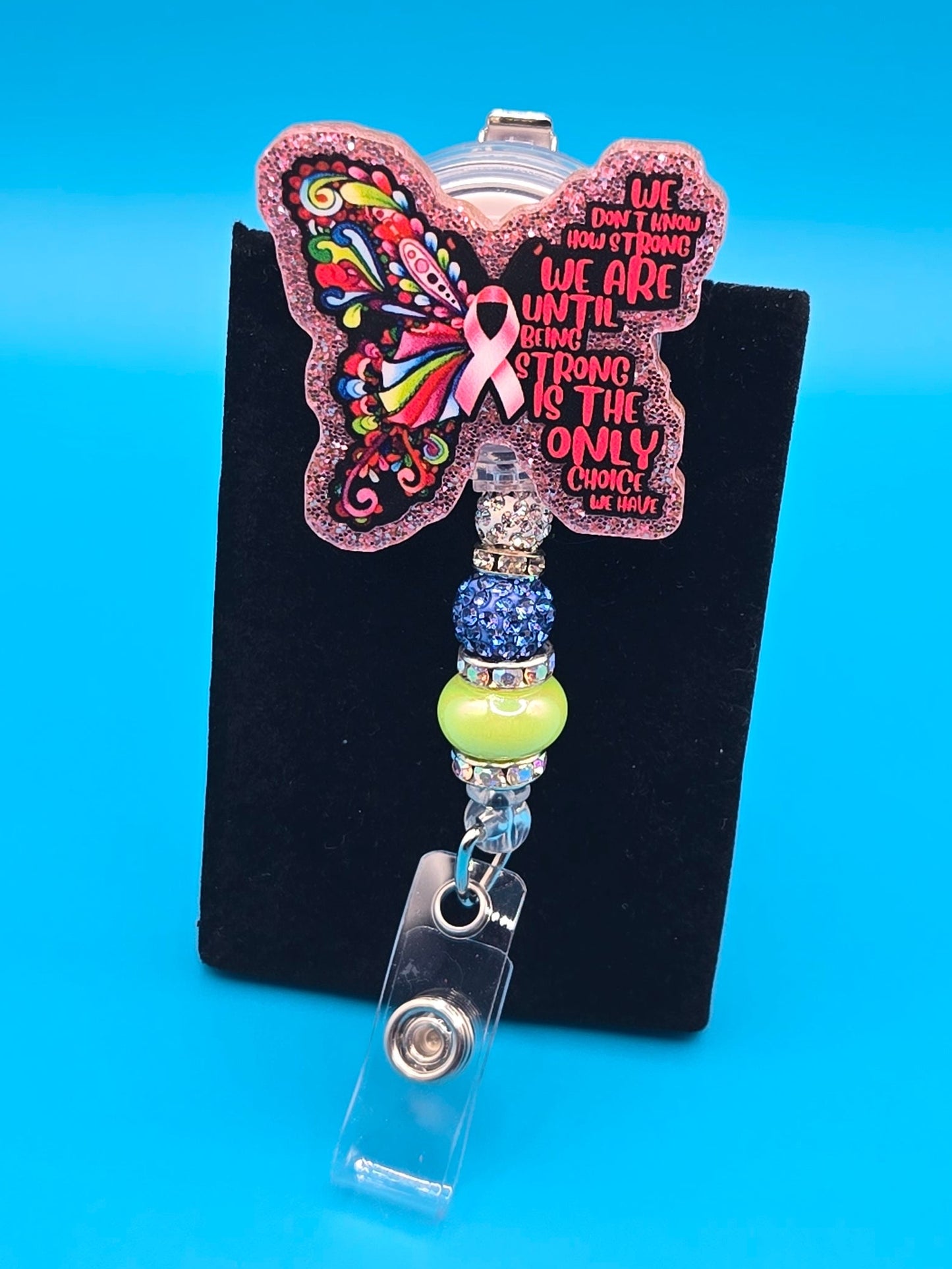 Beautiful Butterfly Cancer Support Acrylic Badge Reel