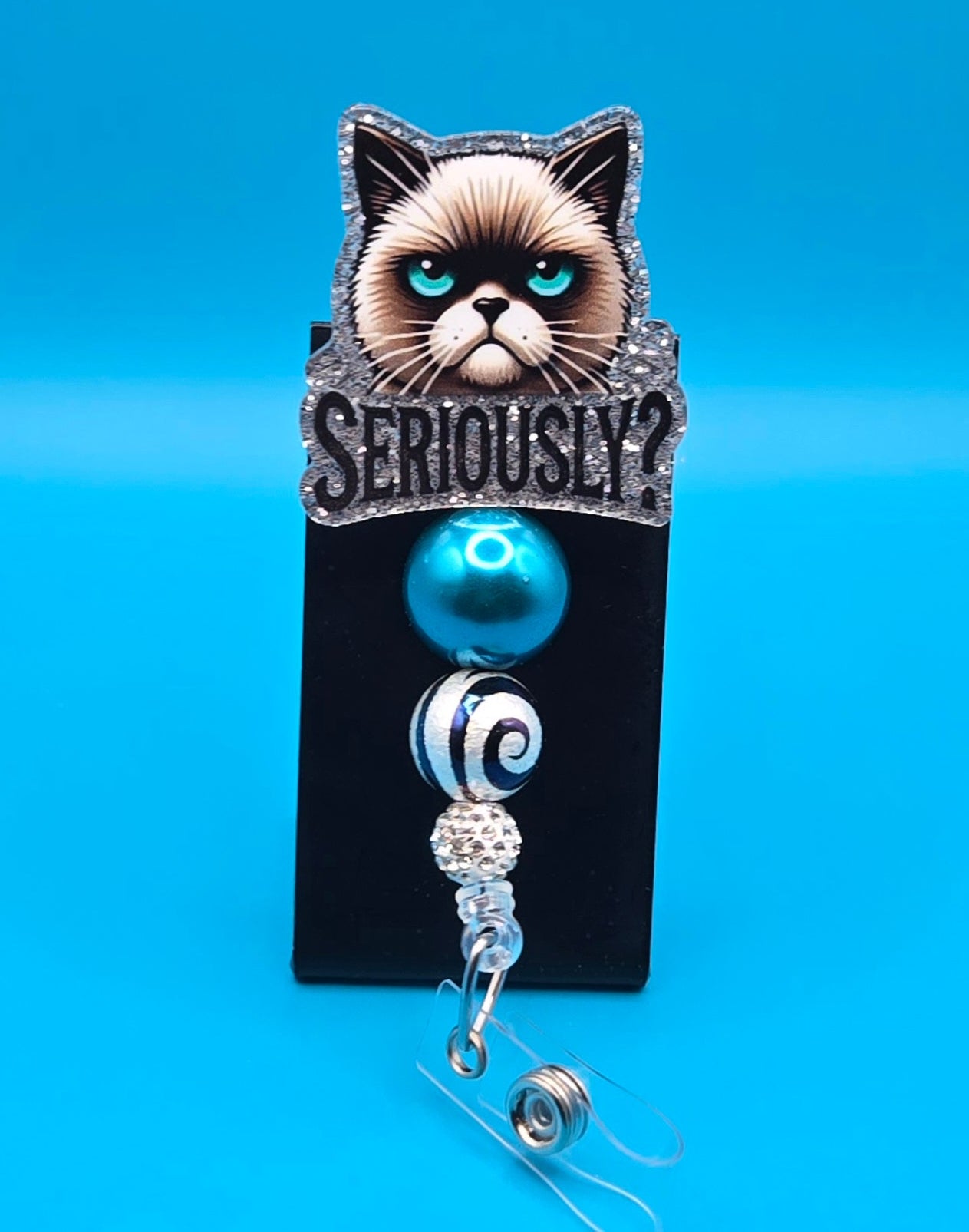 Seriously? Acrylic Sassy Badge Reel