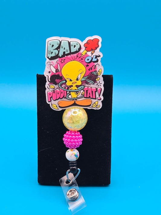 Bad ol Puddy Cat Acrylic Badge Reel