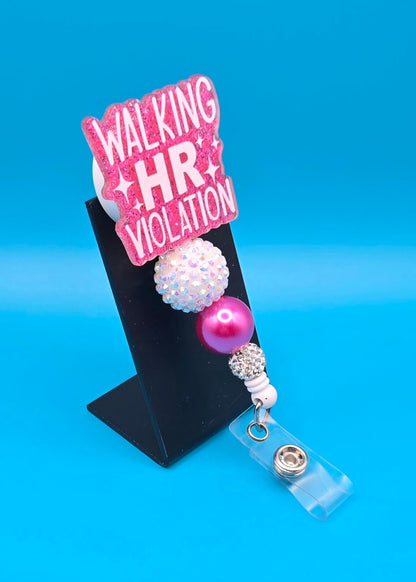 Walking HR Violation Acrylic Badge Reel