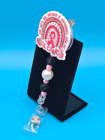 Heal Cancer Acrylic Badge Reel