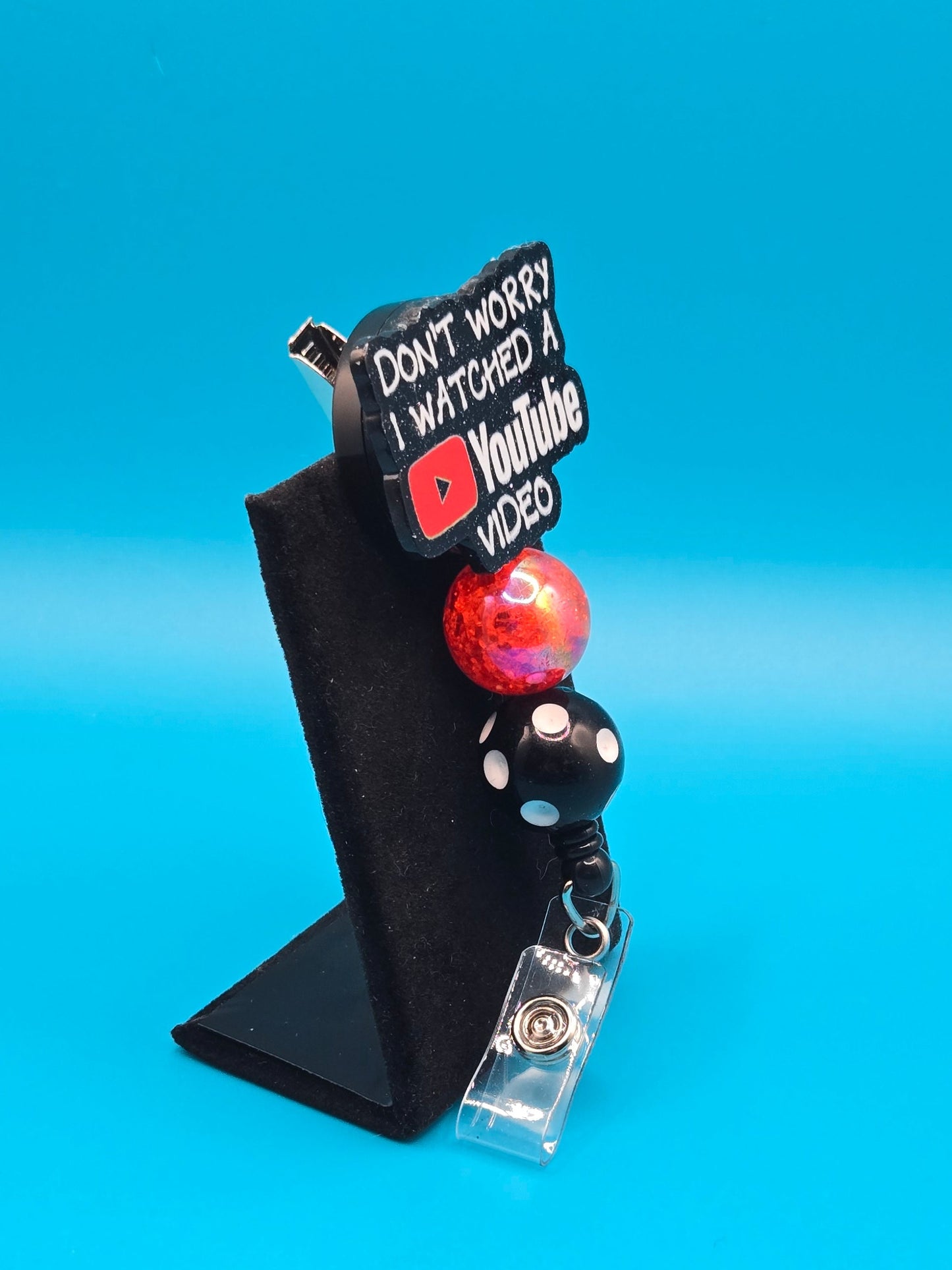 I Watched a YouTube Video Acrylic Badge Reel