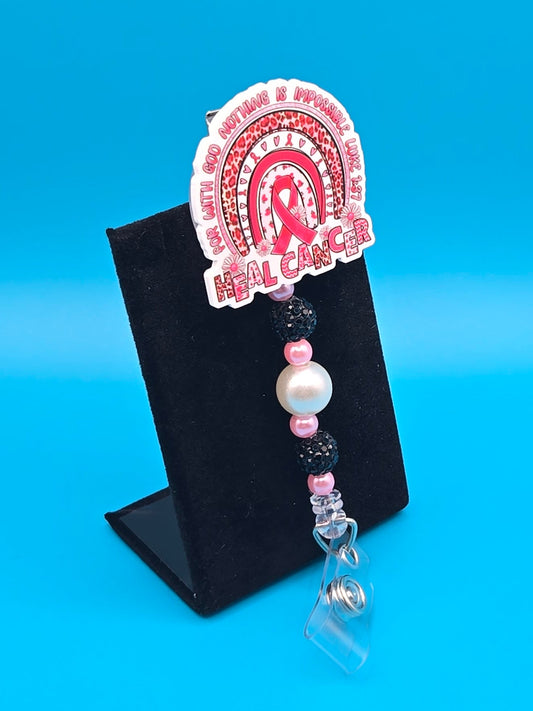 Heal Cancer Acrylic Badge Reel