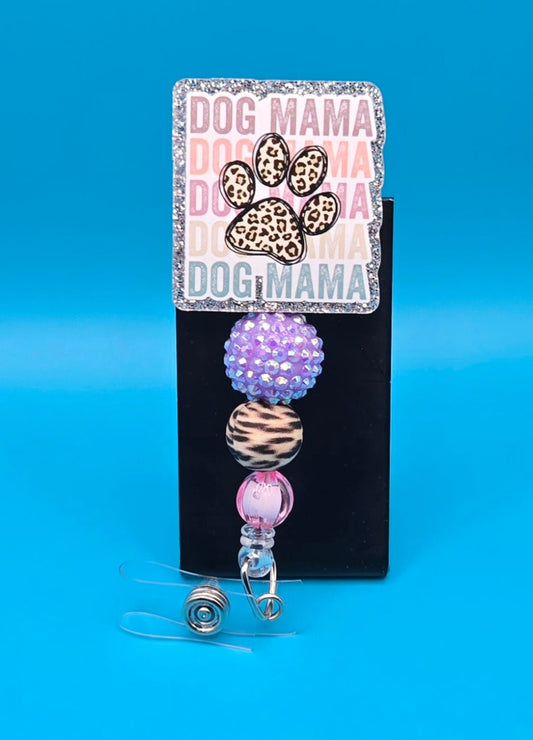 Dog Mama Acrylic Badge Reel