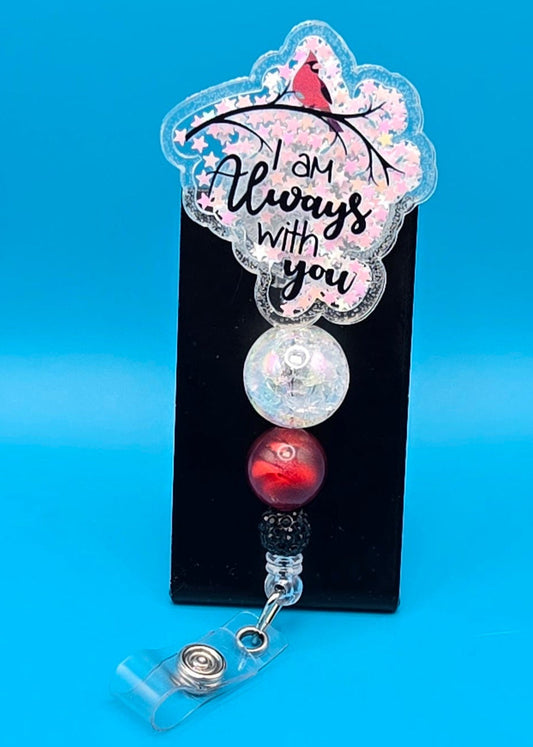 Always With You,  Shaker Badge Reel