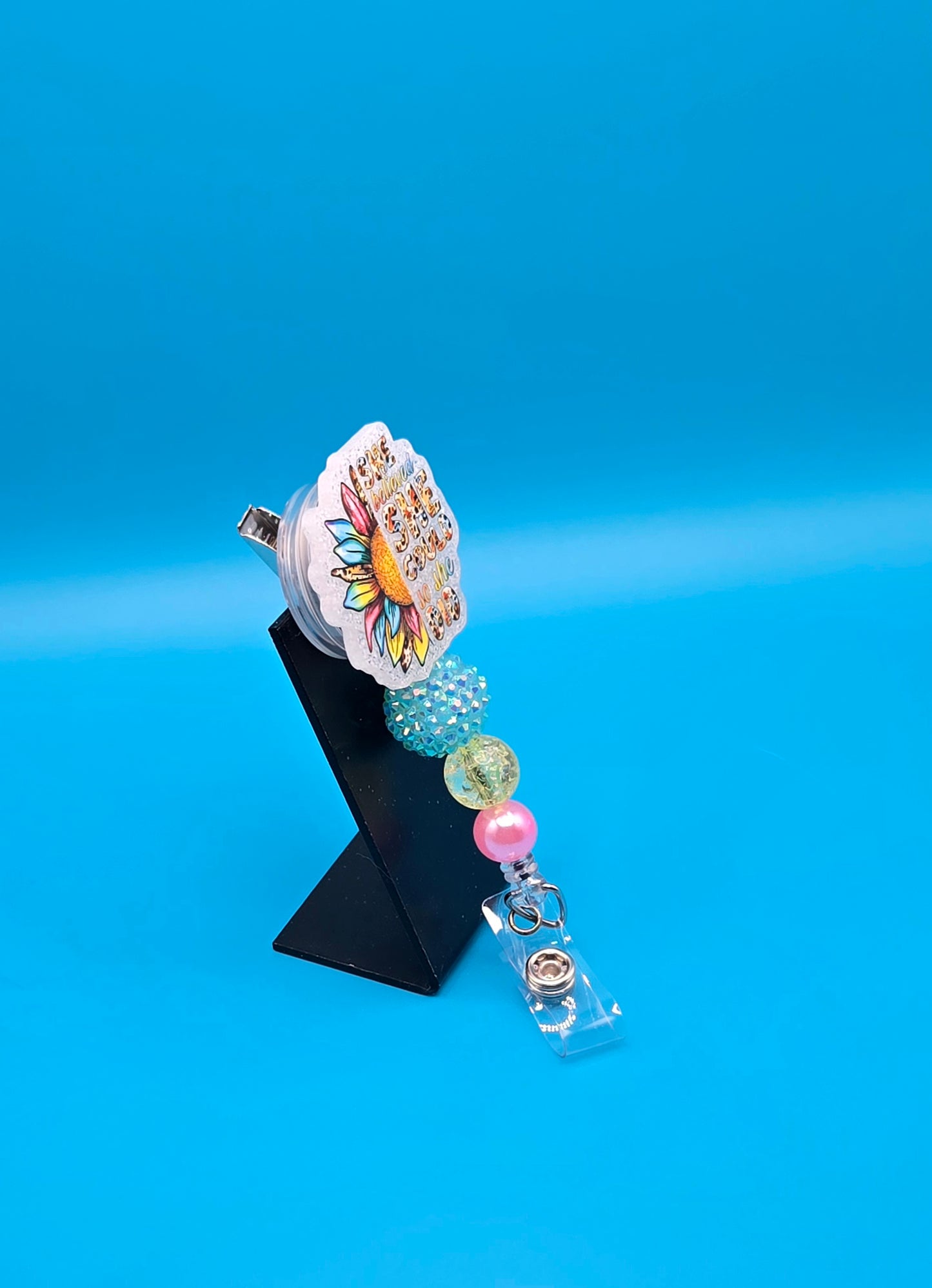 She Believed She Could, So She Did. Acrylic Badge Reel