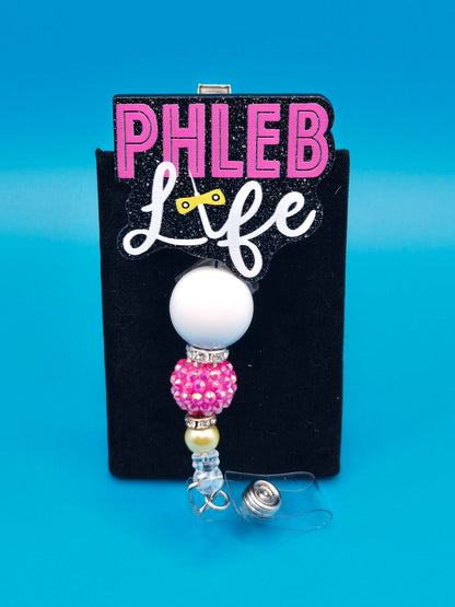 Phleb Life Acrylic Badge Reel