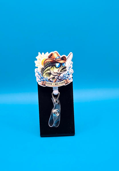 Wish I Was Fishing, Acrylic Badge Reel