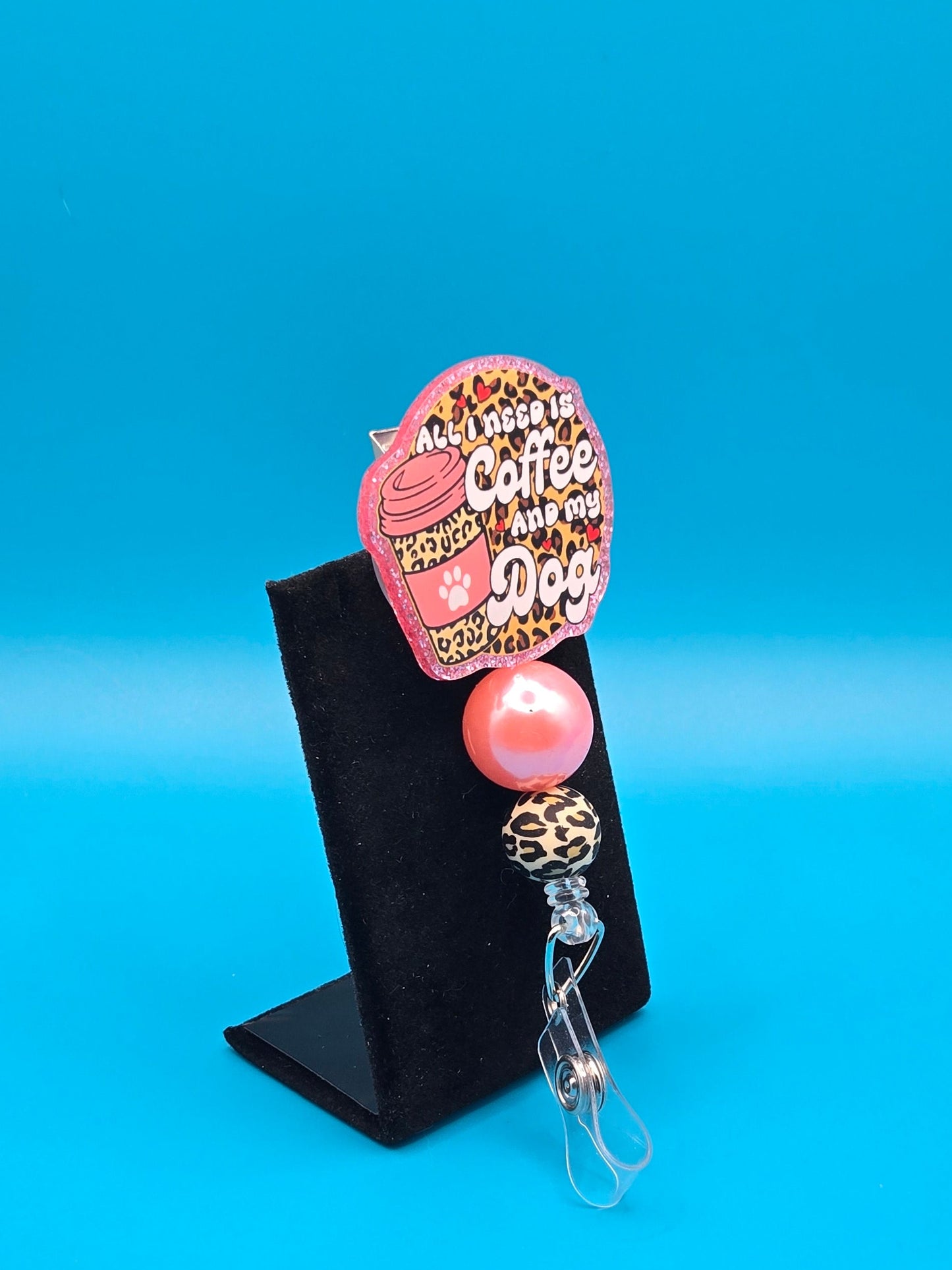All I Want is Coffee and My Dad Acrylic Badge Reel