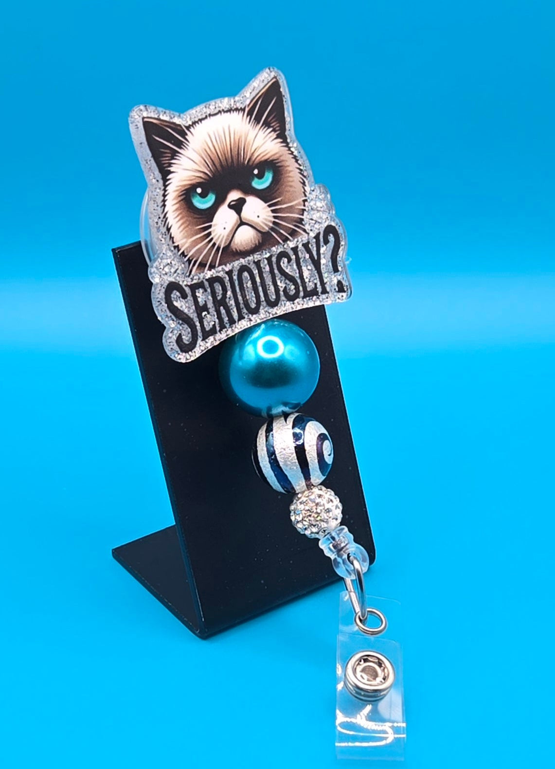Seriously? Acrylic Sassy Badge Reel
