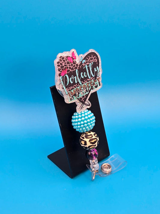 Perfectly Imperfect Acrylic Badge Reel