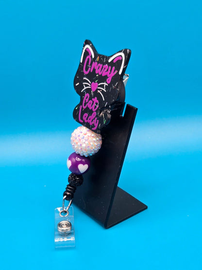 Crazy Cat Lady Sassy Acrylic Badge Reel