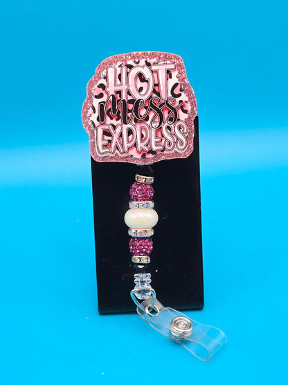 Hot Mess Express Acrylic Badge Reel