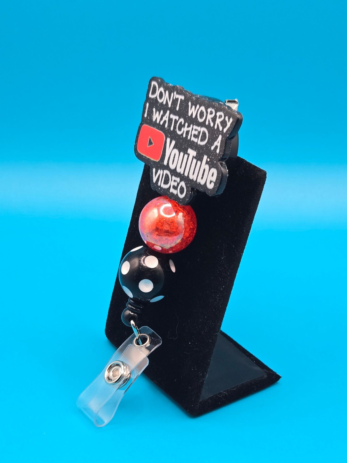 I Watched a YouTube Video Acrylic Badge Reel