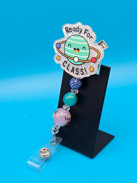 Ready for Class, Acrylic Badge Reel