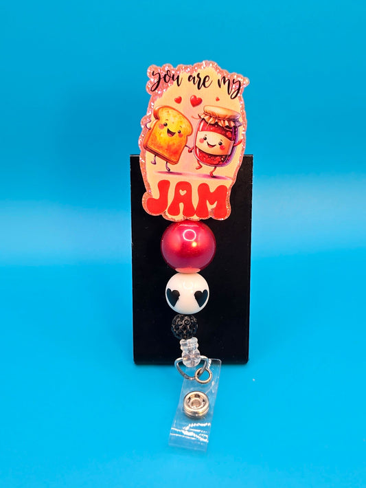 You Are My Jam, Acrylic Badge Reel