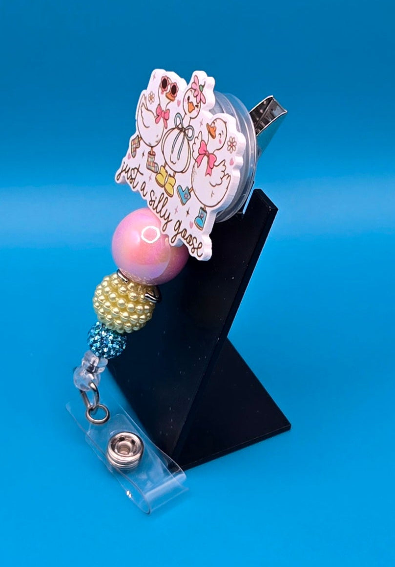 Just a silly Goose Acrylic Badge Reel